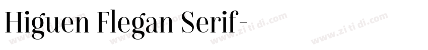 Higuen Flegan Serif字体转换